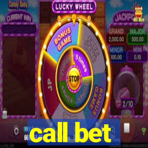 call bet